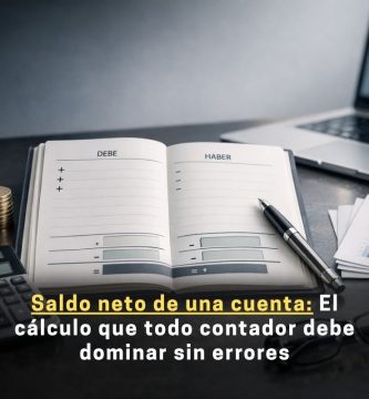 cómo calcular el saldo neto de una cuenta