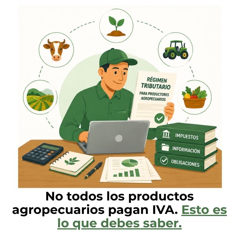 régimen tributario para productores agropecuarios